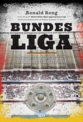 Bundesliga . Niezwykła opowieść o niemieckim futbolu - ebook