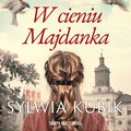 W cieniu Majdanka - audiobook