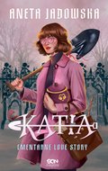 Katia. Cmentarne love story - ebook