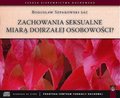 Zachowania seksualne miarą dojrzałej osobowości?  - audiobook