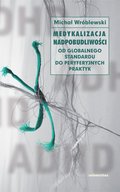 Medykalizacja nadpobudliwości - ebook