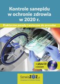 Kontrole sanepidu w ochronie zdrowia w 2020 r. Praktyczne porady i wytyczne do procedur + płyta CD z wzorami - ebook