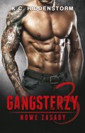 Gangsterzy. Nowe zasady #3 - ebook