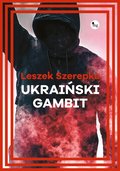 Ukraiński gambit - ebook