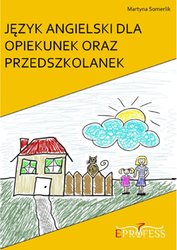 : Język Angielski Dla Opiekunek oraz Przedszkolanek - ebook