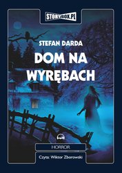 : Dom na wyrębach - audiobook