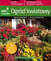 : Ogród kwiatowy. ABC ogrodnika - ebook