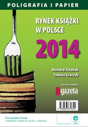 : Rynek książki w Polsce 2014. Poligrafia i Papier - ebook