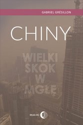 : Chiny. Wielki Skok w mgłę - ebook