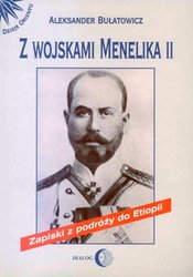 : Z wojskami Menelika II. Zapiski z podróży do Etiopii - ebook