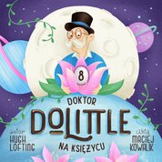 : Doktor Dolittle na księżycu - audiobook