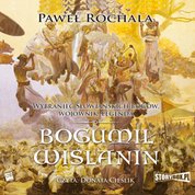 : Bogumił Wiślanin - audiobook