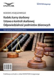 : Kodeks karny skarbowy Ustawa o kontroli skarbowej Odpowiedzialność podmiotów zbiorowych - ebook