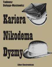 : Kariera Nikodema Dyzmy - ebook