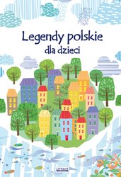 : Legendy polskie dla dzieci - ebook