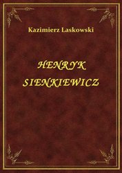 : Henryk Sienkiewicz - ebook