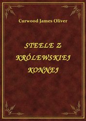 : Steele Z Królewskiej Konnej - ebook