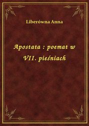 : Apostata : poemat w VII. pieśniach - ebook