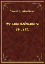: Do Jana Koźmiana (2 IV 1850) - ebook