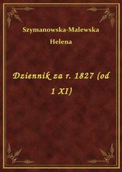 : Dziennik za r. 1827 (od 1 XI) - ebook