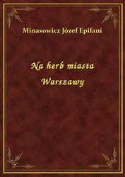 : Na herb miasta Warszawy - ebook