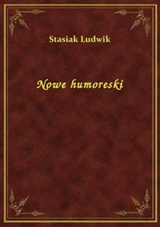 : Nowe humoreski - ebook