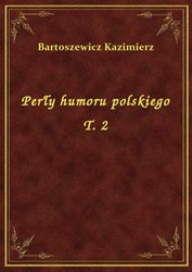 : Perły humoru polskiego T. 2 - ebook