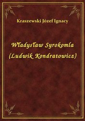 : Władysław Syrokomla (Ludwik Kondratowicz) - ebook