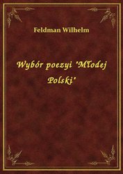 : Wybór poezyi "Młodej Polski" - ebook