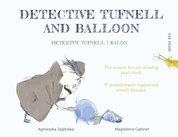 : Detektyw Tufnell i Balon | Detective Tufnell and Balloon - ebook