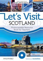 : Let’s Visit Scotland. Photocopiable Resource Book for Teachers - ebook