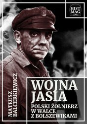 : Wojna Jasia. Polski żołnierz w walce z bolszewikami - ebook