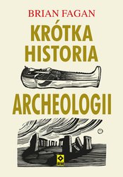 : Krótka historia archeologii - ebook
