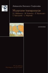 : Muzyczne transpozycje. S. I. Witkiewicz - W. Hulewicz - S. Barańczak - Z. Rybczyński - L. Majewski  - ebook