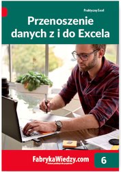 : Przenoszenie danych z i do Excela - ebook