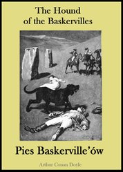 : The Hound of the Baskervilles. Pies Baskerville’ów - publikacja w języku angielskim i polskim - ebook