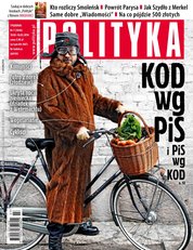 : Polityka - e-wydanie – 7/2016