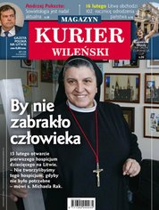 : Kurier Wileński (wydanie magazynowe) - e-wydanie – 7/2020