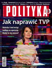 : Polityka - e-wydanie – 45/2023