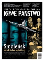 : Niezależna Gazeta Polska Nowe Państwo - e-wydanie – 4/2024